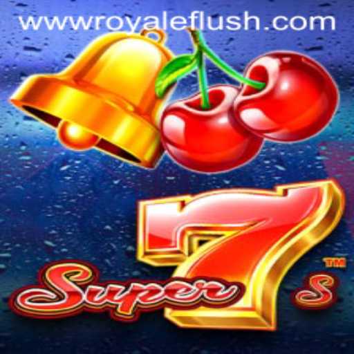 Unveiling Super7s: The Exciting World of Royale Flush